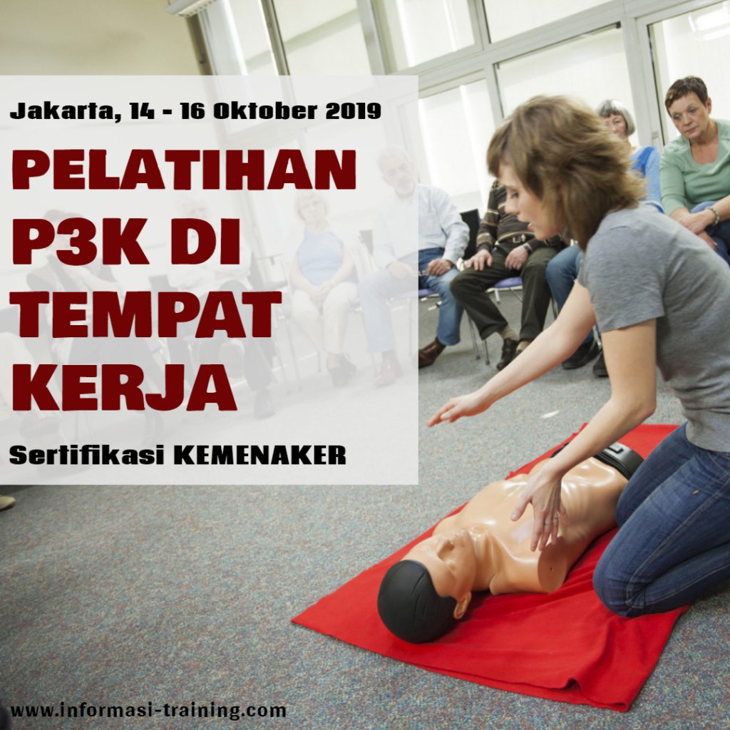 P3K DI TEMPAT KERJA - KEMNAKERTRANS (PASTI JALAN) - Informasi Training