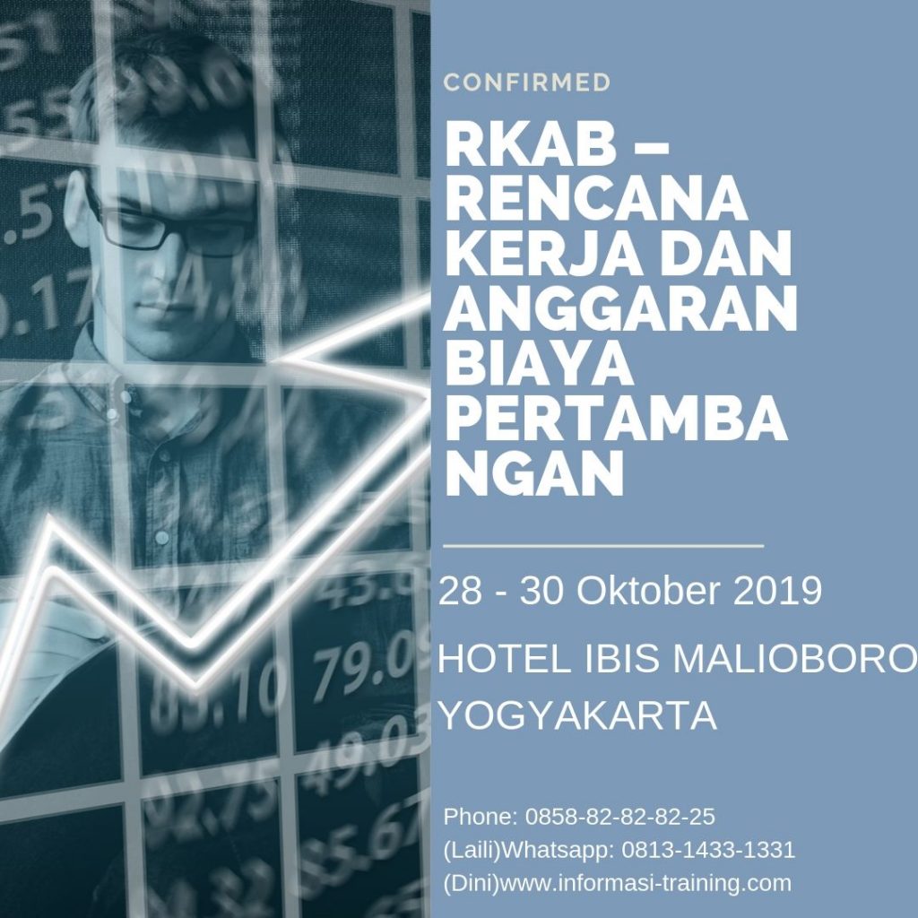 RENCANA KERJA DAN ANGGARAN BIAYA PERTAMBANGAN